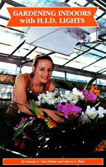 Gardening Indoors w/ H.I.D